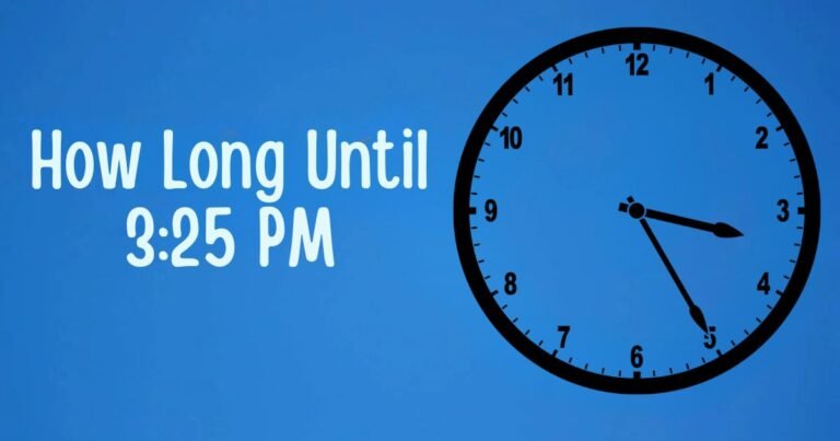 How Long Until 3:25 PM