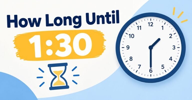 How Long Until 1:30